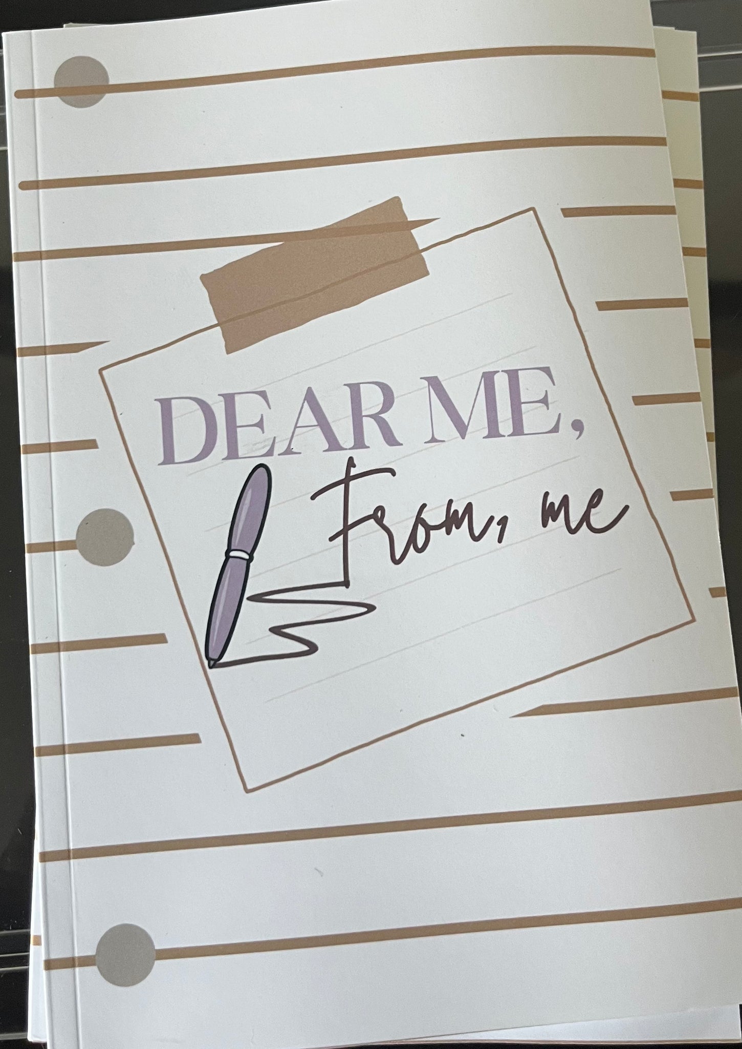 Dear Me, From Me Journal